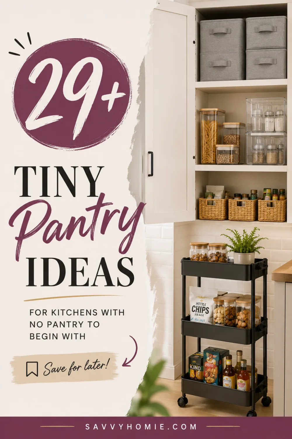 29+ Tiny Pantry Ideas for Kitchens With No Pantry to Begin With, pin this list