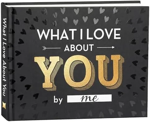 What I Love About You Fill-In Book